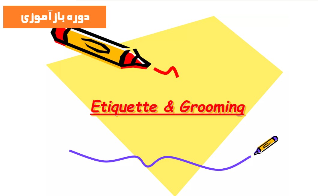 Grooming & Etiquette Training Course